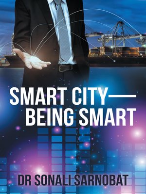 cover image of Smart City&#8212;Being Smart